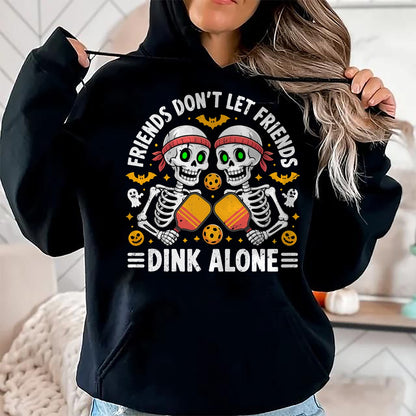 Funny Pickleball Shirt, Pickleball Lover Unisex T-Shirt/Hoodie/Sweatshirt HLT00 - Friends Don't Let Friends Dink Alone Halloween Pickleball T-Shirt