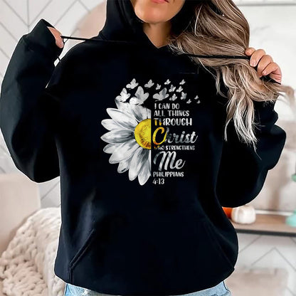 Christian Tee, Christian Faith Unisex T-Shirt/Hoodie/Sweatshirt HLT00 - I Can Do All Things Through Christ - Daisy Flower Religious T-Shirtrist - Christian Gift T-Shirt T-Shirt (Copy)