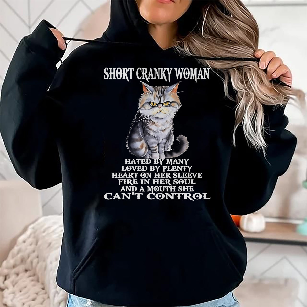 Cat Love Shirt, Funny Cat Lover Gift UnisexT-Shirt/Hoodie/Sweatshirt HLT00 - Cat Short Cranky Woman Hated By Many Loved By Plenty T-Shirt