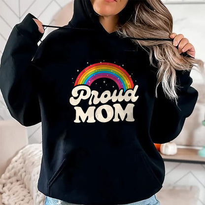 Gift for Mom Shirt, Funny Mom Unisex T-Shirt/Hoodie/Sweatshirt HLT00 - LGBTQ Proud Mom Gay Pride LGBT Ally Rainbow Mothers Day T-Shirt