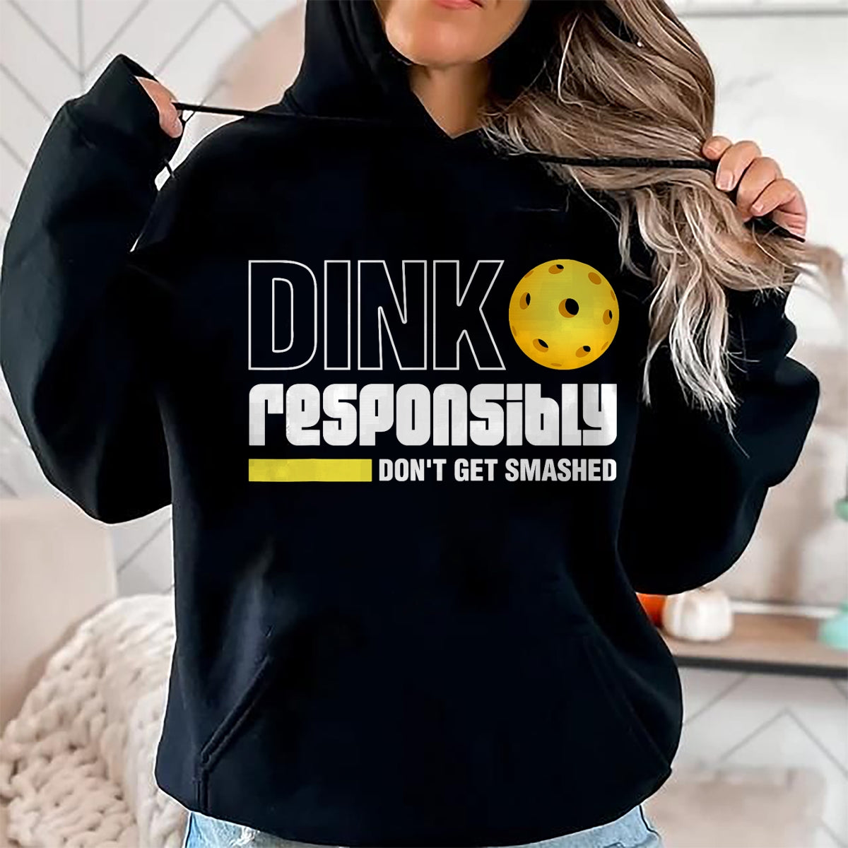 Funny Pickleball Shirt, Pickleball Lover Unisex T-Shirt/Hoodie/Sweatshirt HLT00 - Dink Responsibly Don't Get Smashed Pickleball Gift T-Shirt