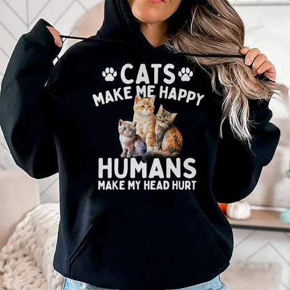 Cat Love Shirt, Funny Cat Lover Gift UnisexT-Shirt/Hoodie/Sweatshirt HLT00 - Cats Make Me Happy Humans Make My Head Hurt - Cat Lover T-Shirt, Men, Black, 3X-Large