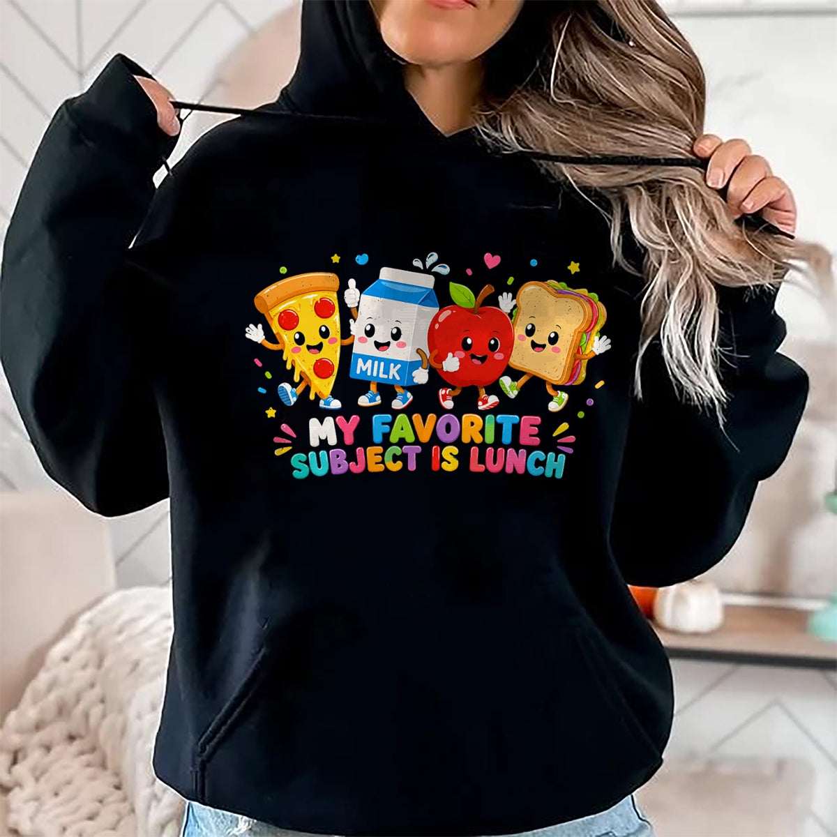 Best Student Shirt, Funny Back To School UnisexT-Shirt/Hoodie/Sweatshirt HLT00 - Back to School Funny My Favorite Subject is Lunch Students T-Shirt
