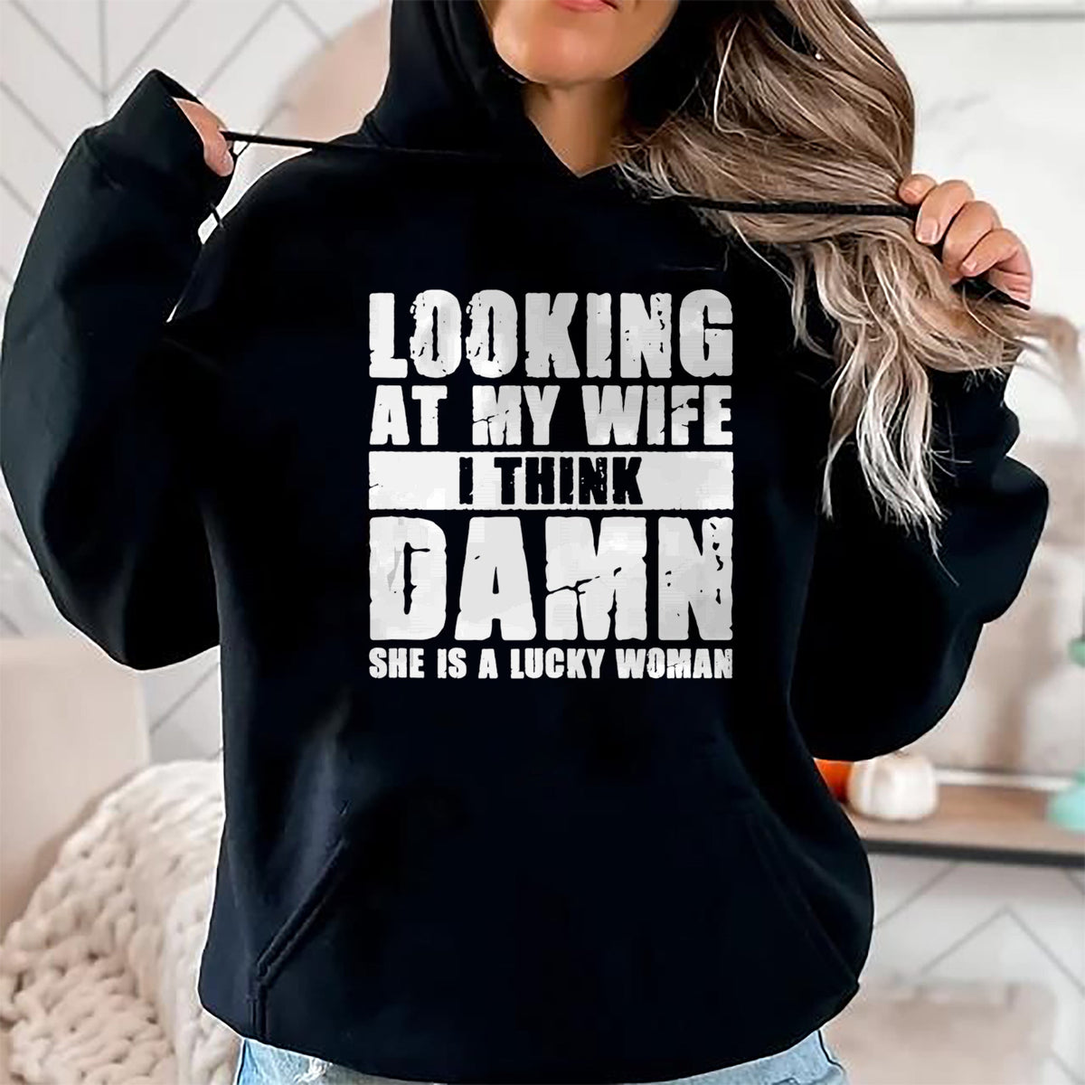Best Wife Shirt, Wife and Husband Unisex T-Shirt/Hoodie/Sweatshirt HLT00 - Gift for wife T shirt, lucky wife   She is a Lucky Woman - Anniversary Gift - Wife & Husband Tank To