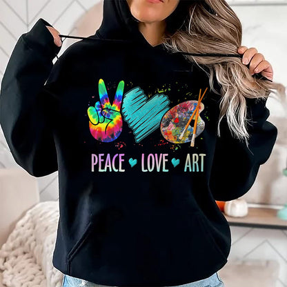 Best Teacher Shirt, Funny Teacher UnisexT-Shirt/Hoodie/Sweatshirt HLT00 - Peace Love Art Painting Palette Art Teacher T-Shirt