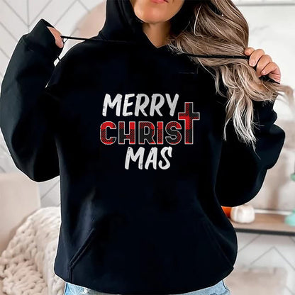 Christian Tee, Christian Faith Unisex T-Shirt/Hoodie/Sweatshirt HLT00 - Merry Christ Mas Christian Jesus Christmas Xmas T-Shirt