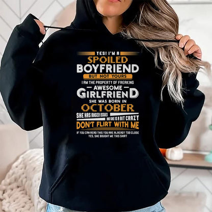 Best Wife Shirt, Wife and Husband Unisex T-Shirt/Hoodie/Sweatshirt HLT00 - Yes I'm A Spoiled Boyfriend Of An October Girlfriend T-Shirt