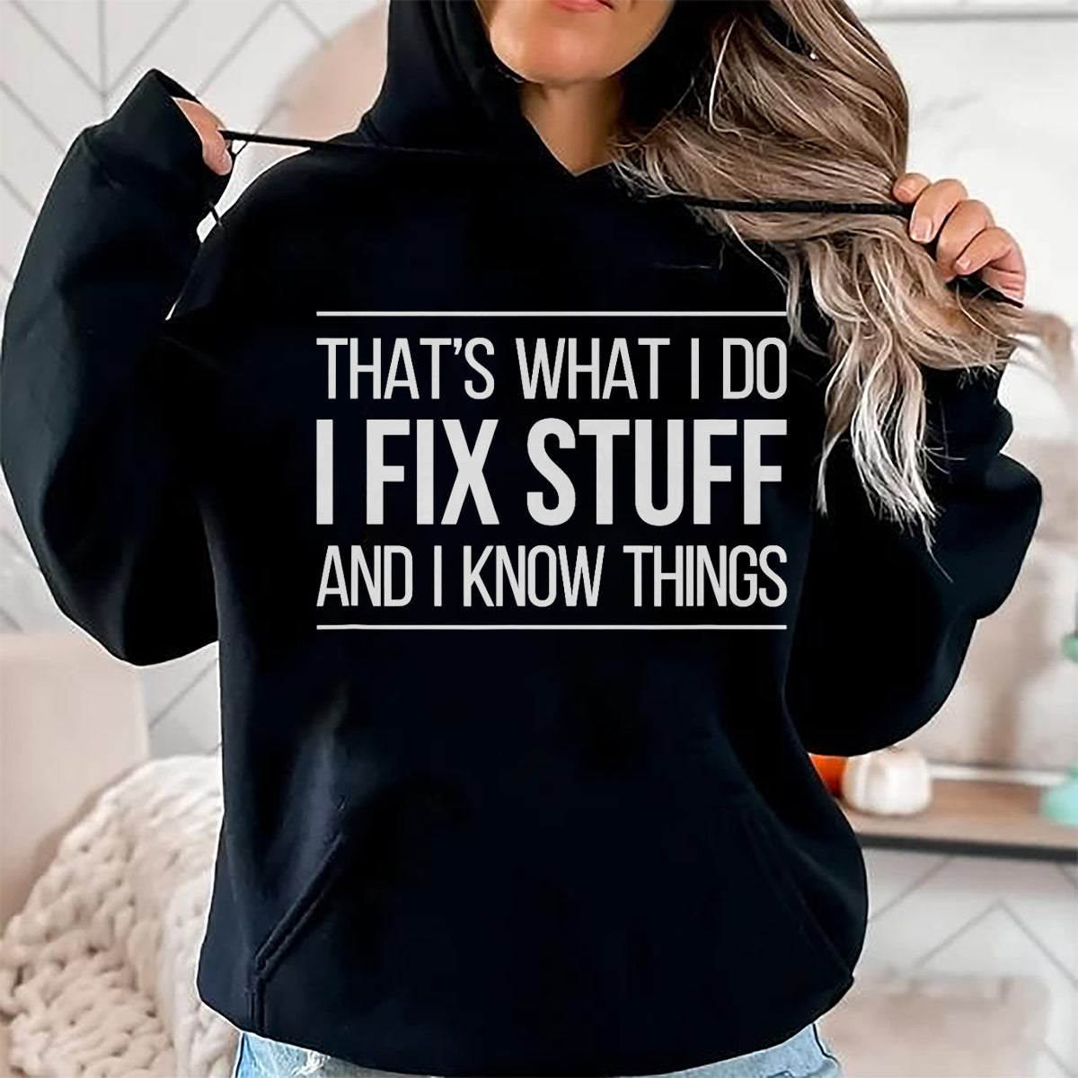 Best Mechanic Life Shirt, Funny Mechanic UnisexT-Shirt/Hoodie/Sweatshirt HLT00 - That's What I Do - I Fix Stuff and I Know Things - T-Shirt