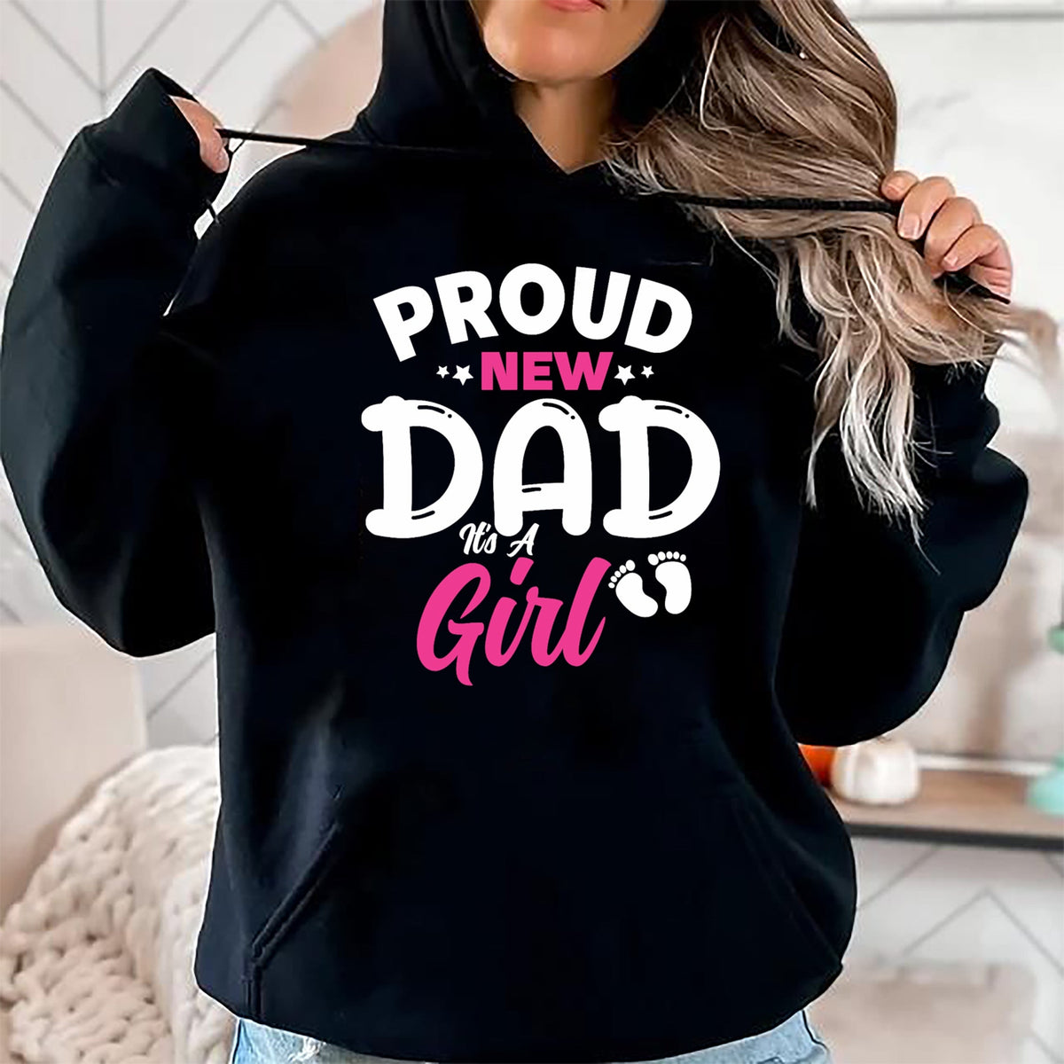 Gift for Dad Shirt, Funny Dad Unisex T-Shirt/Hoodie/Sweatshirt HLT00 – Proud New Dad It_s A Girl It_s A Girl Father Daughter Father T-Shirt