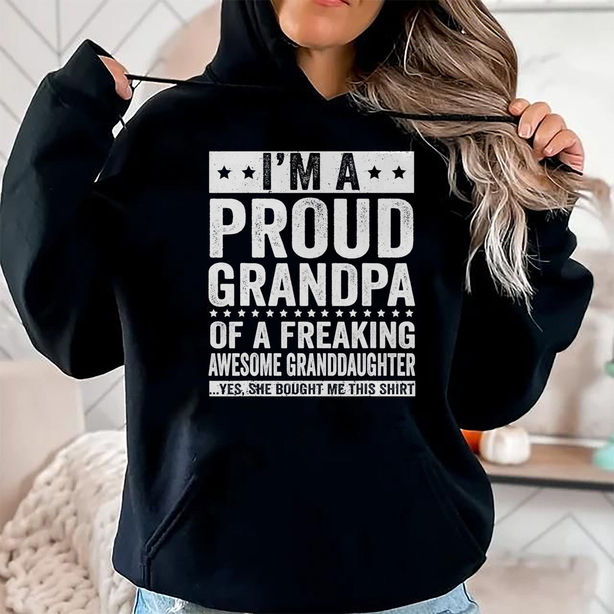 Best Grandpa Shirt, Proud Grandpa Unisex T-Shirt/Hoodie/Sweatshirt HLT00 - I'm A Proud Grandpa of A Freaking Awesome Granddaughter T-Shirt