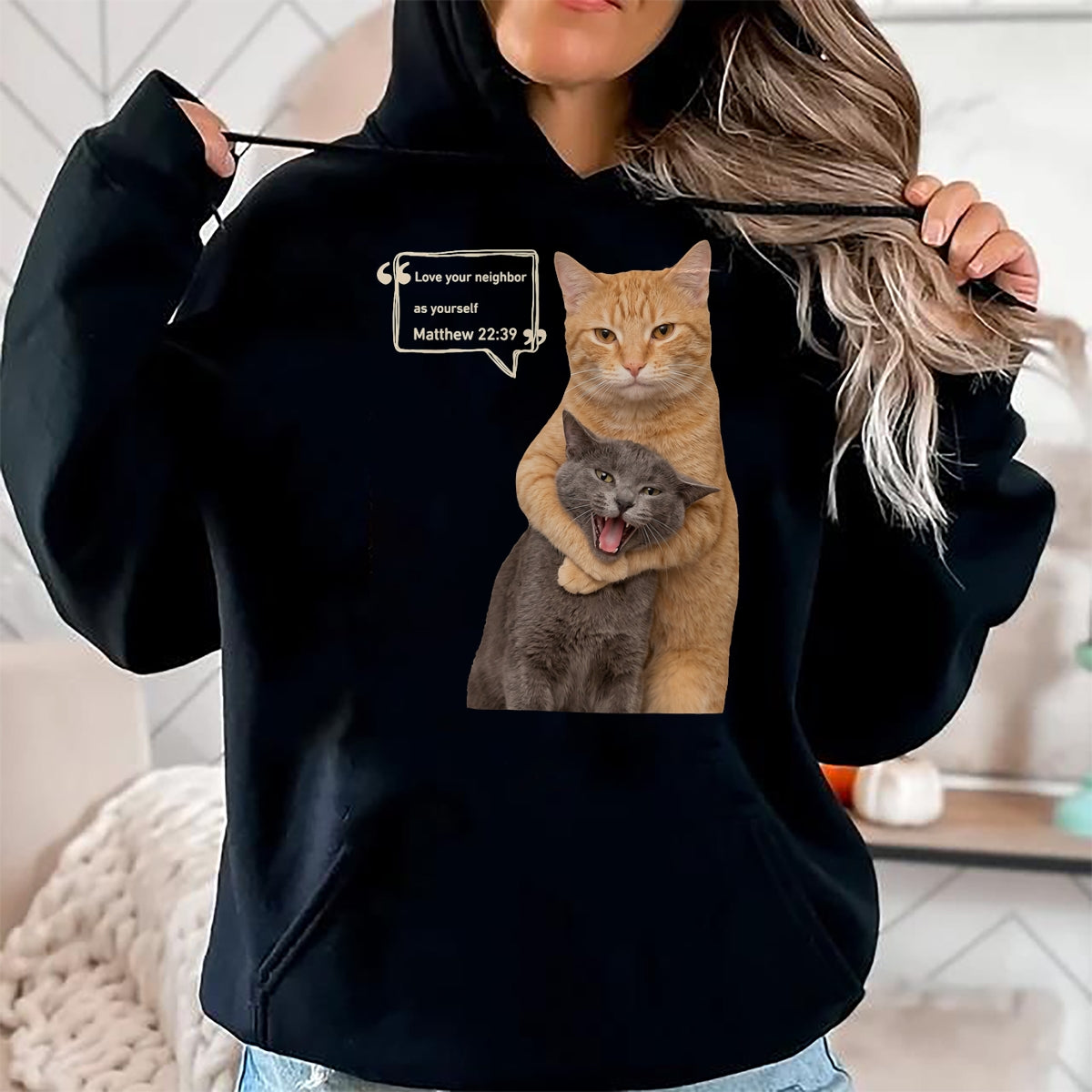 Cat Love Shirt, Funny Cat Lover Gift UnisexT-Shirt/Hoodie/Sweatshirt HLT00 - Love Your Neighbor As Yourself Funny Cat Meme Christian T-Shirt