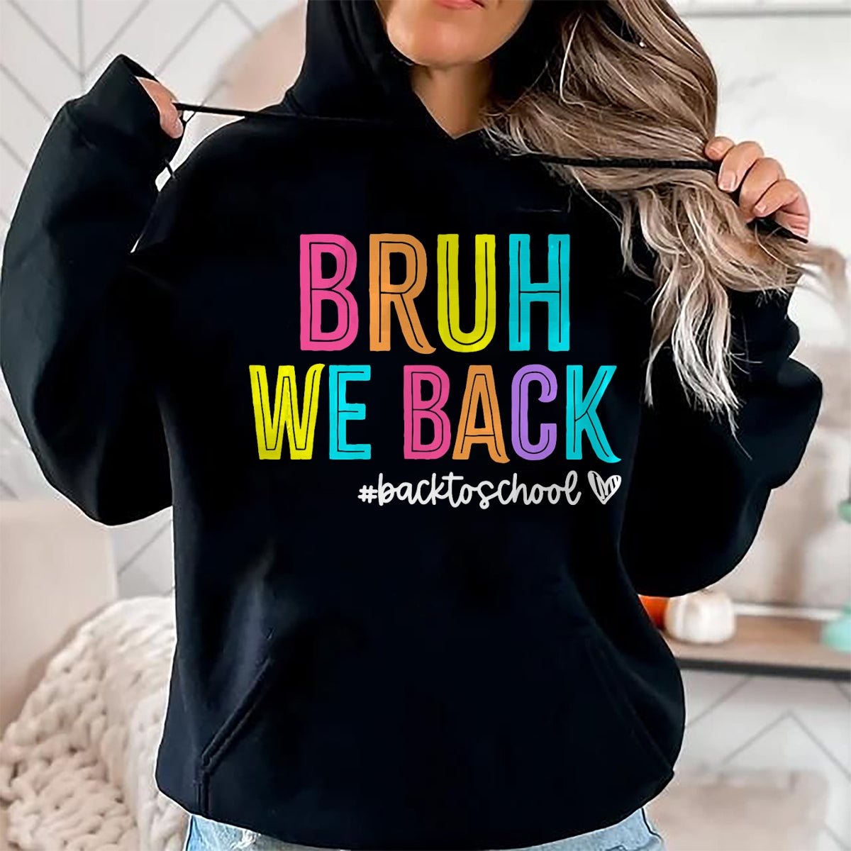 Best Student Shirt, Funny Back To School UnisexT-Shirt/Hoodie/Sweatshirt HLT00 - Bruh We Back Teachers Retro Back To School Boys Girls Kids T-Shirt (1)