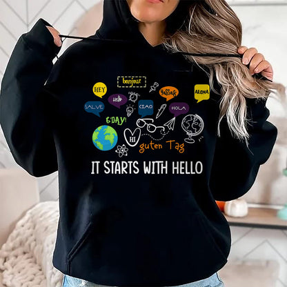 Best Teacher Shirt, Funny Teacher UnisexT-Shirt/Hoodie/Sweatshirt HLT00 - It Starts with Hello Friendship Inclusion Language Teacher T-Shirt (1)
