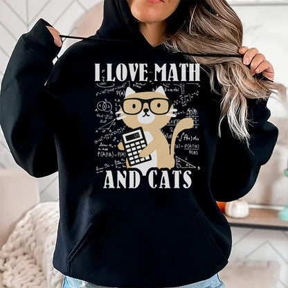 Cat Love Shirt, Funny Cat Lover Gift UnisexT-Shirt/Hoodie/Sweatshirt HLT00 - Math Kitty Cat I Love Math and Cats Mathematics Math T-Shirt for Men Women Kids