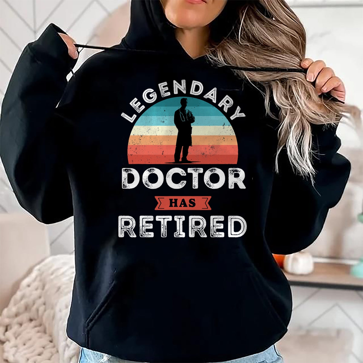 Best Doctor Shirt, Funny Doctor UnisexT-Shirt/Hoodie/Sweatshirt HLT00 - Legendary Doctor has Retired, Doctor Retirement Gifts T-Shirt