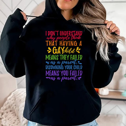 Gift for Dad Shirt, Funny Dad Unisex T-Shirt/Hoodie/Sweatshirt HLT00 – Gay Pride - Proud Parent Mom Dad Parenting Quote T-shirt T-Shirt