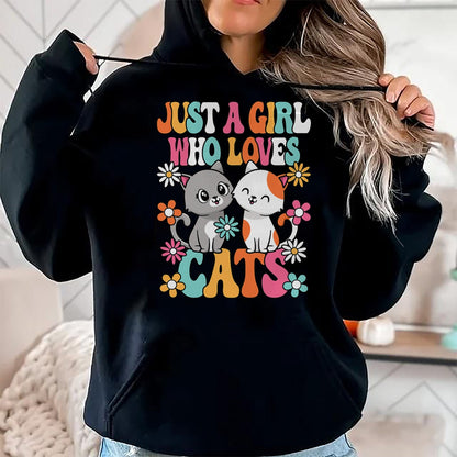 Cat Love Shirt, Funny Cat Lover Gift UnisexT-Shirt/Hoodie/Sweatshirt HLT00 - Just A Girl Who Loves Cats Cute Cat Lover Kitten Girls Kids T-Shirt