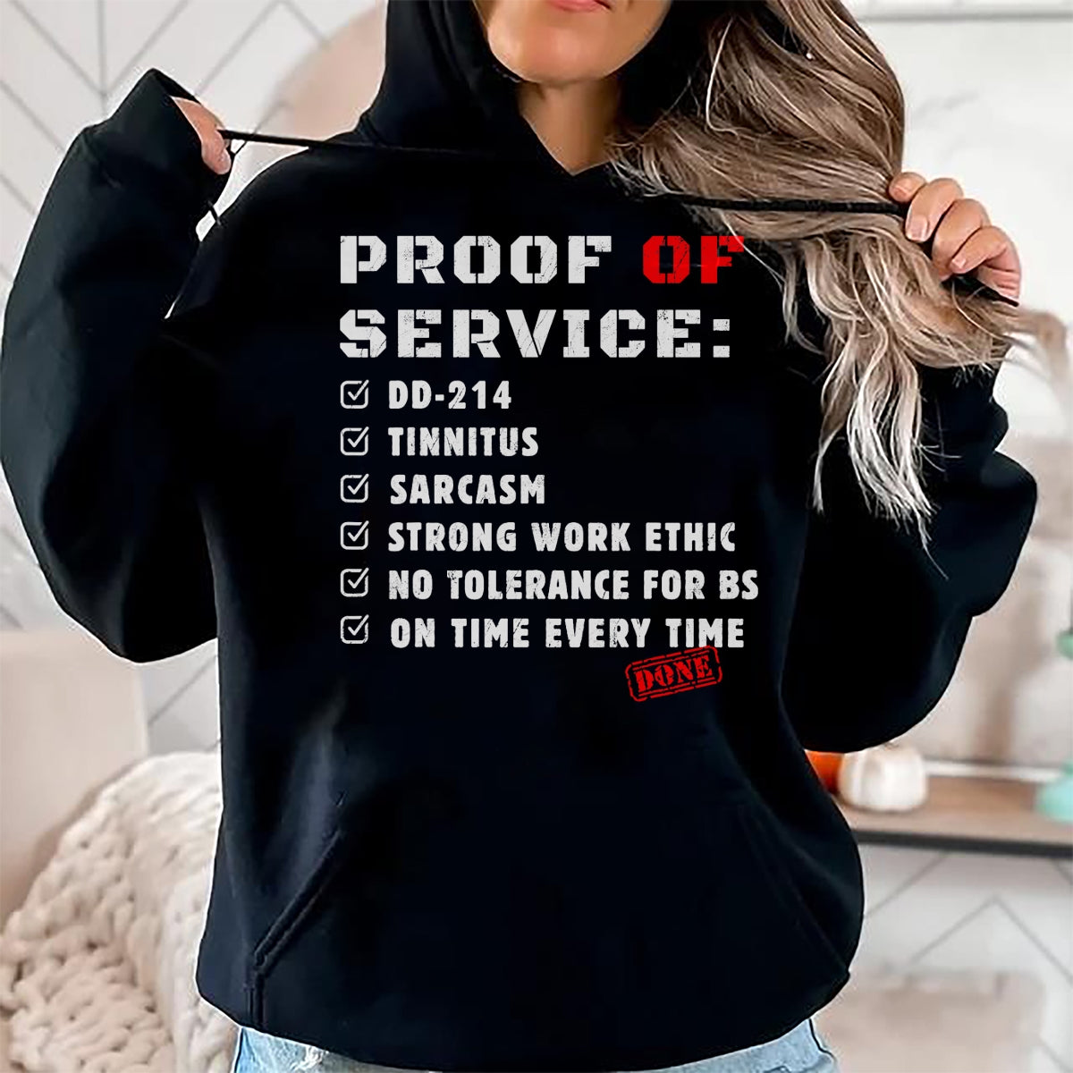 Proud Veteran Shirt, Funny Veteran UnisexT-Shirt/Hoodie/Sweatshirt HLT00 - Proof Of Service DD-214 Tinnitus Strong Work Ethic sarcasm T-Shirt
