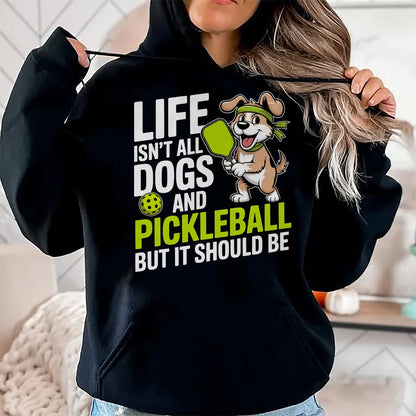 Funny Pickleball Shirt, Pickleball Lover Unisex T-Shirt/Hoodie/Sweatshirt HLT00 - Funny Pickleball Shirt Men Women Player Dog Lover Owner Joke T-Shirt