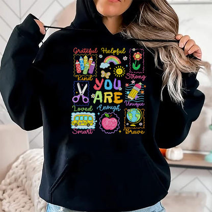 Best Student Shirt, Funny Back To School UnisexT-Shirt/Hoodie/Sweatshirt HLT00 - Back to School You are Smart Kind Enough Teacher Kid T-Shirt