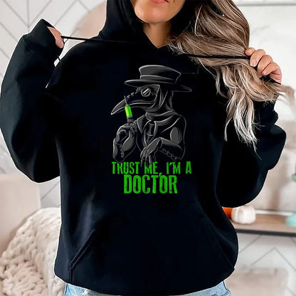 Best Doctor Shirt, Funny Doctor UnisexT-Shirt/Hoodie/Sweatshirt HLT00 - Trust Me I'm A Doctor, Goth Medieval Plague Doctor T-Shirt Small