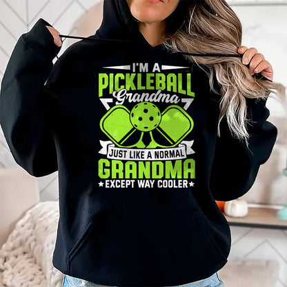 Funny Pickleball Shirt, Pickleball Lover Unisex T-Shirt/Hoodie/Sweatshirt HLT00 - Funny Pickleball Grandma Women Girls Pickle Ball Player T-Shirt