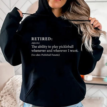 Funny Pickleball Shirt, Pickleball Lover Unisex T-Shirt/Hoodie/Sweatshirt HLT00 - Retired Defination Pickleball Lover Retirement Tee - Unisex-Adults T-Shirt