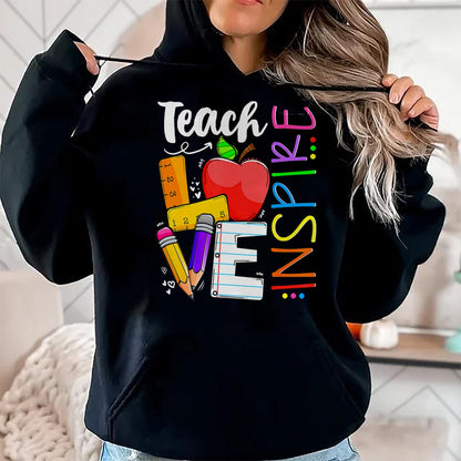 Best Teacher Shirt, Funny Teacher UnisexT-Shirt/Hoodie/Sweatshirt HLT00 - Cute Teach Love and Inspire Men Women Teacher T-Shirt