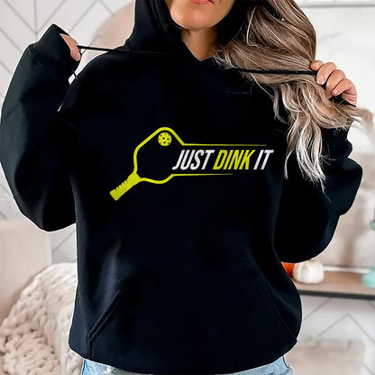 Funny Pickleball Shirt, Pickleball Lover Unisex T-Shirt/Hoodie/Sweatshirt HLT00 - Pickleball Shirt, Funny Just Dink It Pickleball Men Women T-Shirt
