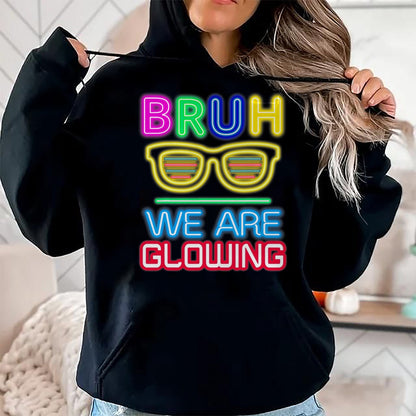 Best Thanksgiving Family Shirt , Funny Thanksgiving UnisexT-Shirt/Hoodie/Sweatshirt HLT00 - Bruh We are Glowing in My Glowing Era Group Team Tie Dye T-Shirt