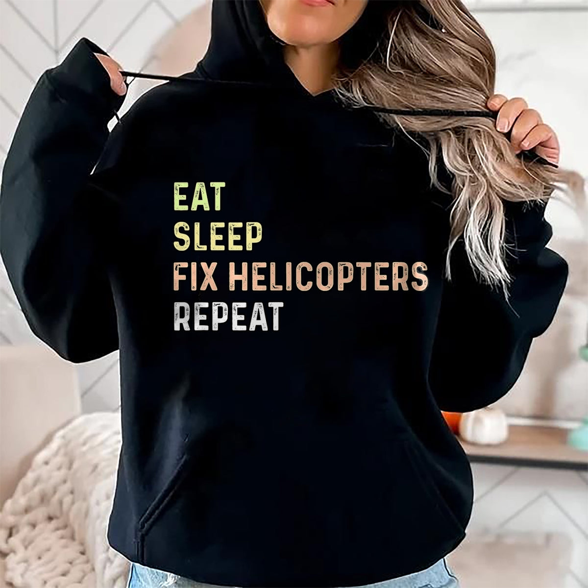 Best Mechanic Life Shirt, Funny Mechanic UnisexT-Shirt/Hoodie/Sweatshirt HLT00 - Eat Sleep Fix Helicopters Repeat - Aircraft Mechanic & Pilot T-Shirt