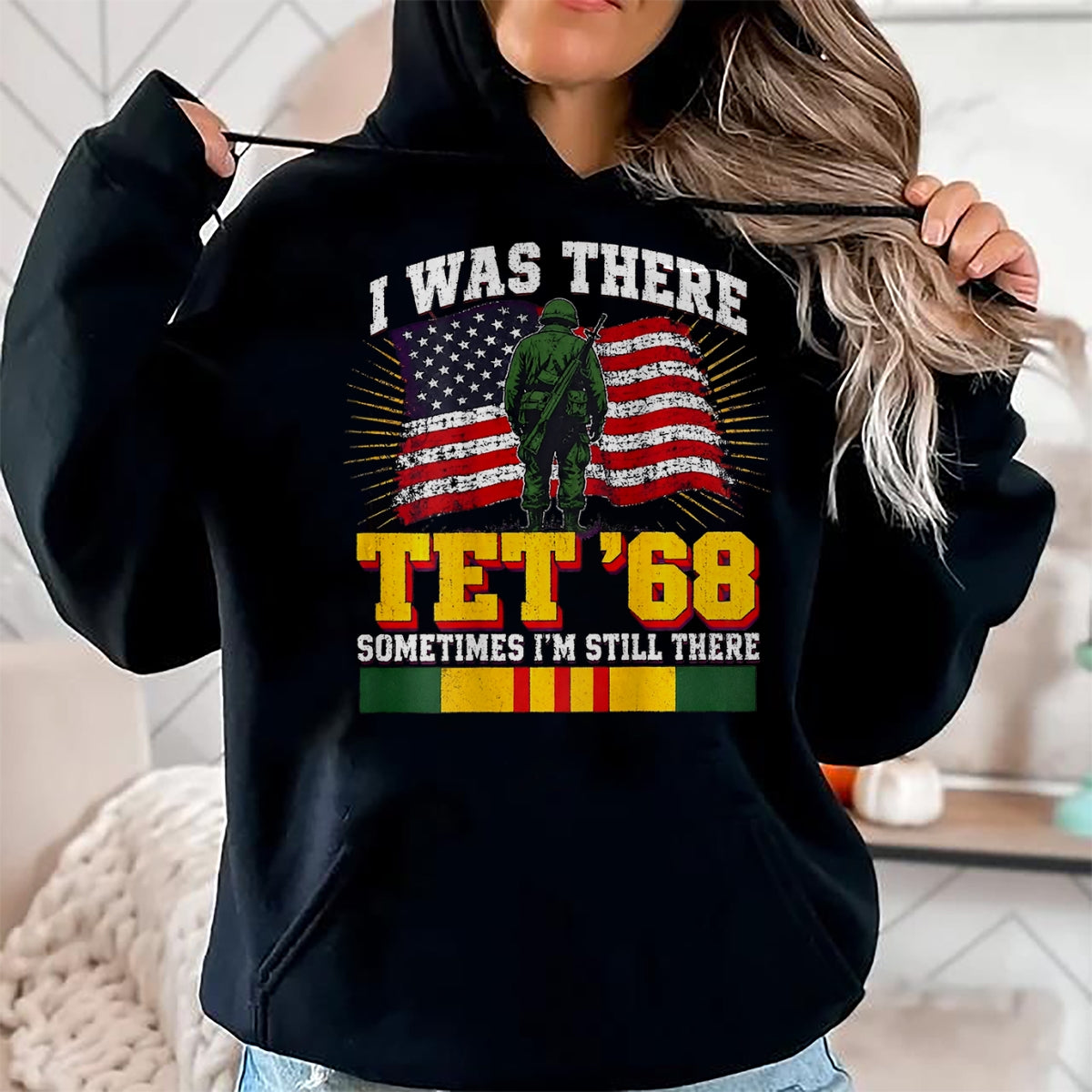 Proud Veteran Shirt, Funny Veteran UnisexT-Shirt/Hoodie/Sweatshirt HLT00 - I was There TET 68 Military US Flag Veteran (on Back) T-Shirt