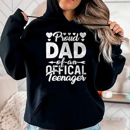 Gift for Dad Shirt, Funny Dad Unisex T-Shirt/Hoodie/Sweatshirt HLT00 – Mens Proud Dad of Official Teenager 13th Birthday 13 Years Old T-Shirt