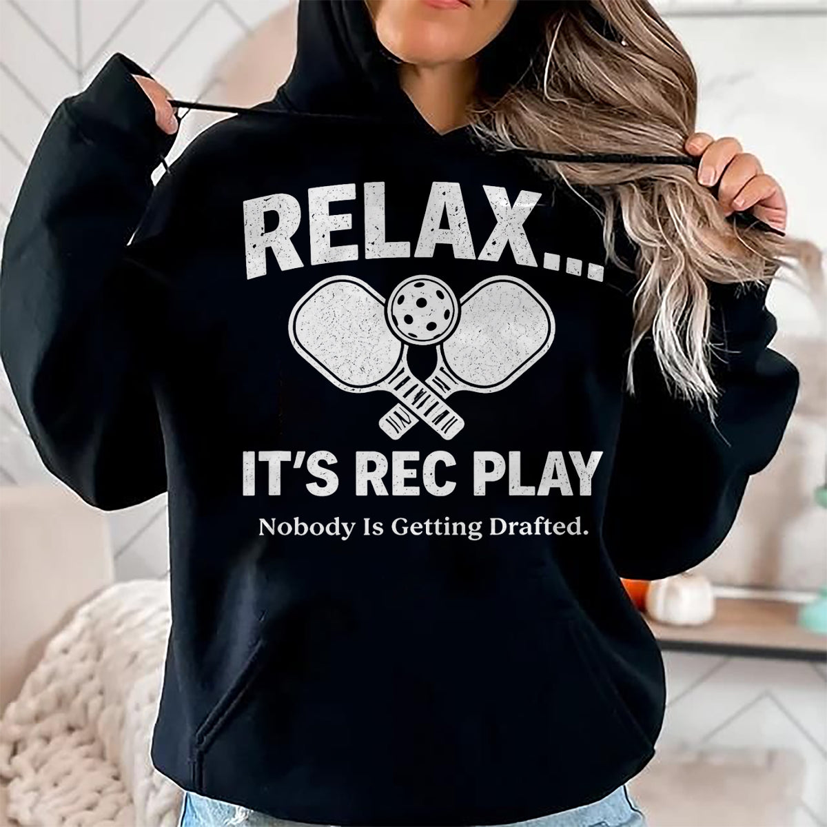 Funny Pickleball Shirt, Pickleball Lover Unisex T-Shirt/Hoodie/Sweatshirt HLT00 - Relax It’s Rec Play Nobody is Getting Drafted Pickleball T-Shirt