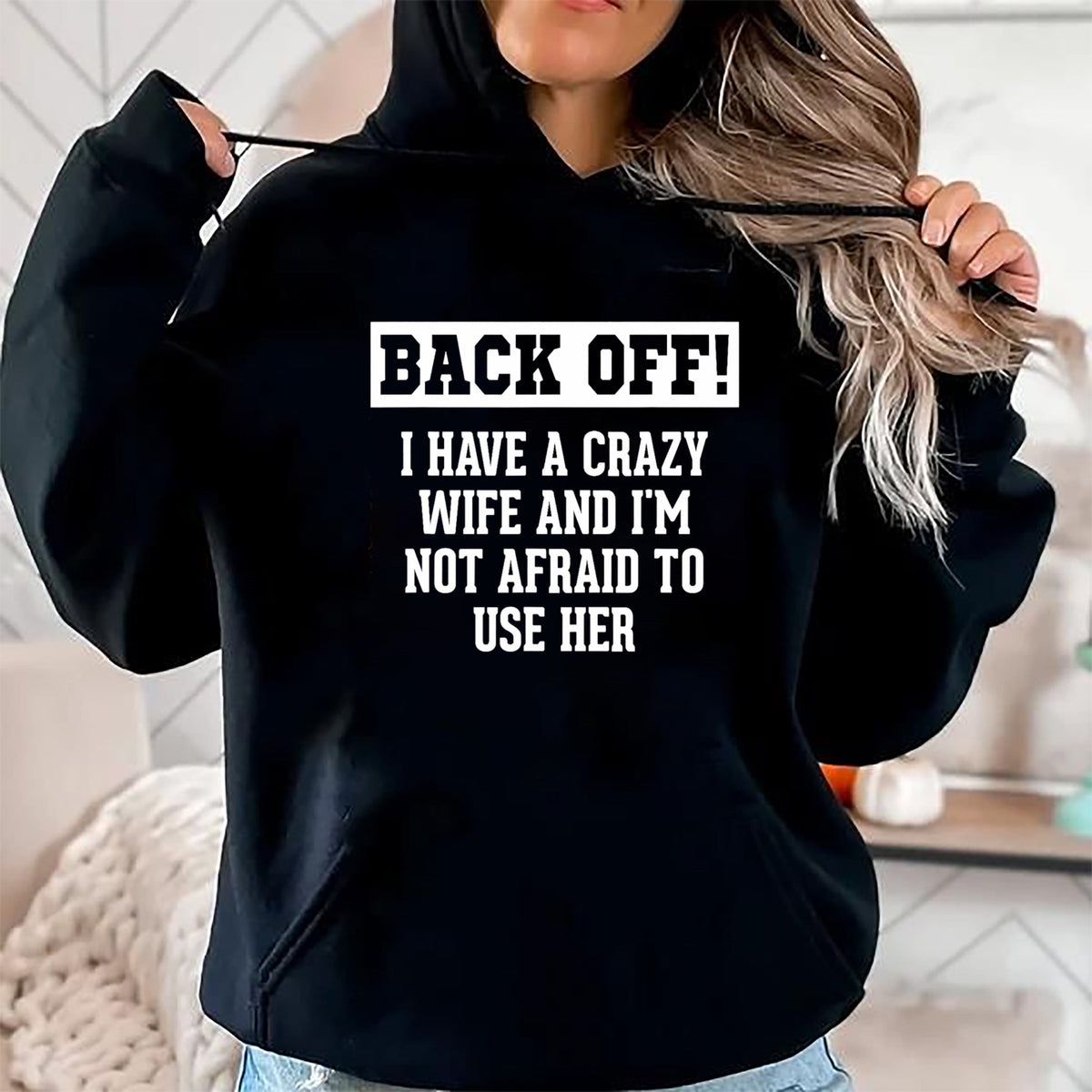 Best Wife Shirt, Wife and Husband Unisex T-Shirt/Hoodie/Sweatshirt HLT00 - Funny Husband Gifts Men, Crazy Wife Sarcastic Husband T-Shirt