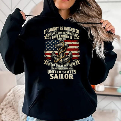 Proud Veteran Shirt, Funny Veteran UnisexT-Shirt/Hoodie/Sweatshirt HLT00 - Own Forever The Title U.S Sailor Military Veteran Flag USA T-Shirt
