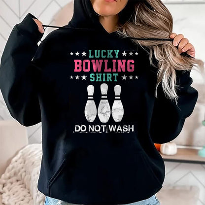 Gift for Mom Shirt, Funny Mom Unisex T-Shirt/Hoodie/Sweatshirt HLT00 - Lucky Bowling Gift T-Shirt For Women Wife Mom Or Girls