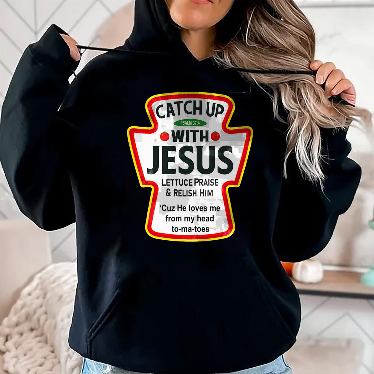 Christian Tee, Christian Faith Unisex T-Shirt/Hoodie/Sweatshirt HLT00 -  Catch Up With Jesus Ketchup Funny Christian T-Shirt