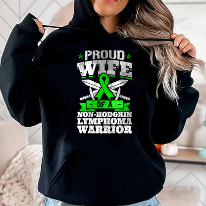 Best Wife Shirt, Wife and Husband Unisex T-Shirt/Hoodie/Sweatshirt HLT00 - Gift for wife T shirt, lucky wife   Proud Wife Of A Non-Hodgkin Lymphoma Warrior Awareness T-Shirt