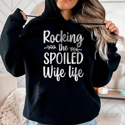 Best Wife Shirt, Wife and Husband Unisex T-Shirt/Hoodie/Sweatshirt HLT00 - Gift for wife T shirt, spoiled wife   Funny Spoiled Wife Art For Women Girls Husband Spoiled Wife Pu (1)