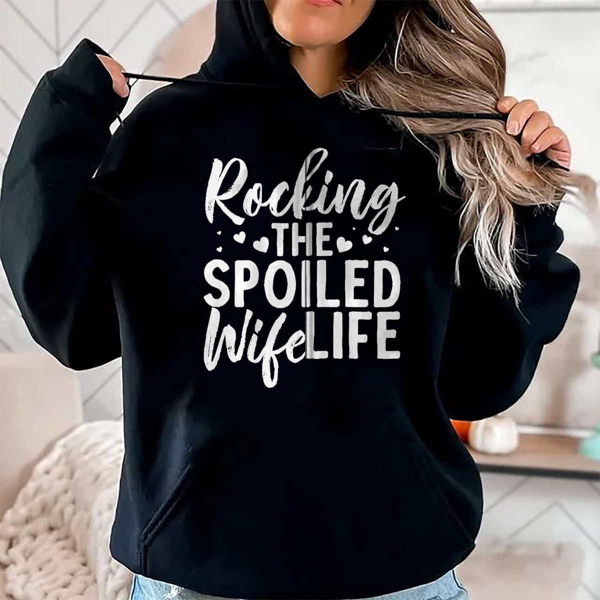 Best Wife Shirt, Wife and Husband Unisex T-Shirt/Hoodie/Sweatshirt HLT00 - Gift for wife T shirt, spoiled wife   Funny Spoiled Wife Art For Women Husband Spoiled Wife Life Zip (1)