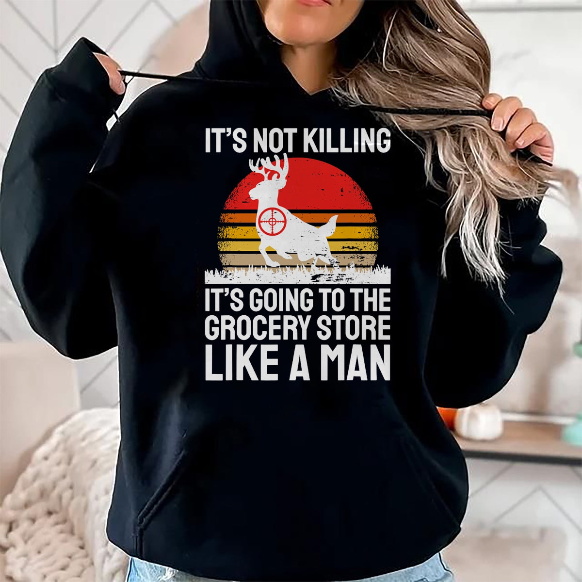 Funny Hunting Shirt, Gift For Hunting Lover Unisex T-Shirt/Hoodie/Sweatshirt HLT00 - Funny Hunter Saying Wild Animal Deer Hunting I Supermarket T-Shirt