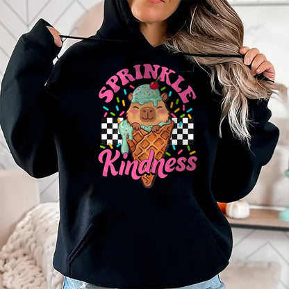 Cute Capybara Shirt, Funny Capybara Unisex T-Shirt/Hoodie/Sweatshirt HLT00 - Womens Girls Sprinkle Kindness Ice Cream Capybara Lover T-Shirt