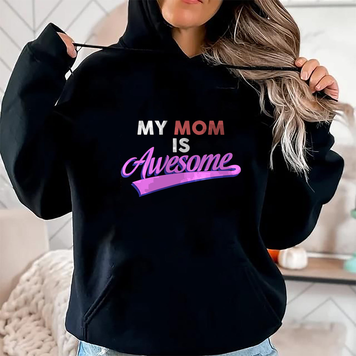 Gift for Mom Shirt, Funny Mom Unisex T-Shirt/Hoodie/Sweatshirt HLT00 - My Mom Is Awesome T-shirt, Mothers Day, Love, by Zany Brainy