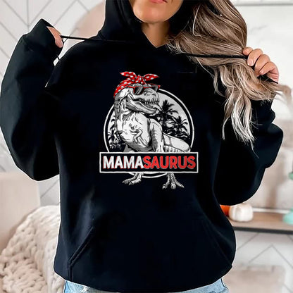 Gift for Mom Shirt, Funny Mom Unisex T-Shirt/Hoodie/Sweatshirt HLT00 - Mamasaurus T rex Dinosaur Funny Mama Saurus Mother_s Family T-Shirt