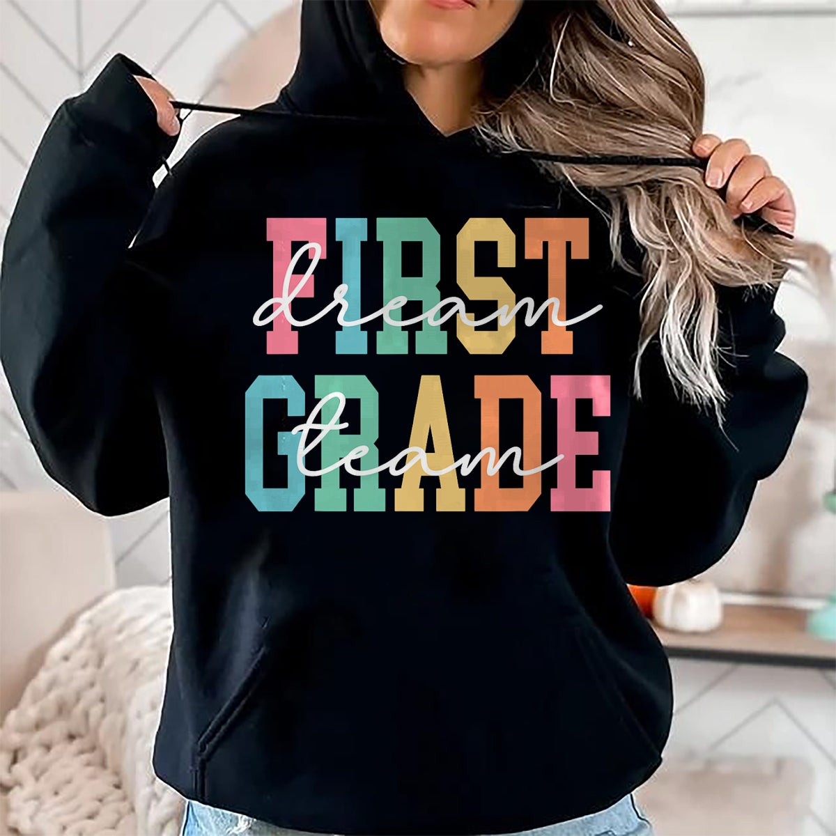 Best Student Shirt, Funny Back To School UnisexT-Shirt/Hoodie/Sweatshirt HLT00 - First Grade Dream Team Back to School 1st Grade Teacher T-Shirt (3)