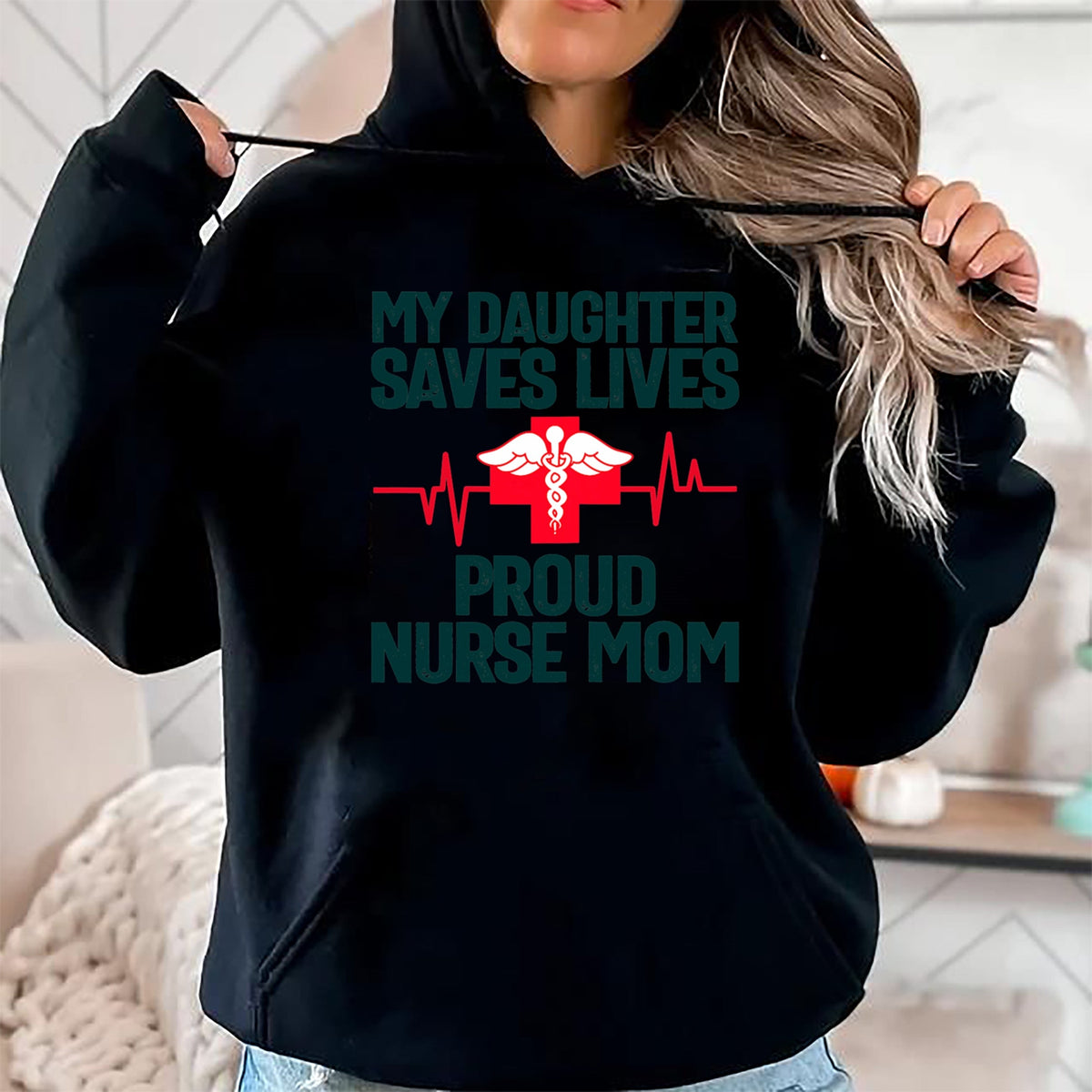 Funny Nurse Shirt, Nurse Unisex T-Shirt/Hoodie/Sweatshirt HLT00 - Womens My Daughter saves lives proud nurse Mom T-Shirt