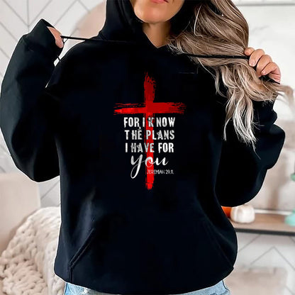Christian Tee, Christian Faith Unisex T-Shirt/Hoodie/Sweatshirt HLT00 - Christian Quote Faith Jeremiah 29.11 T-Shirt