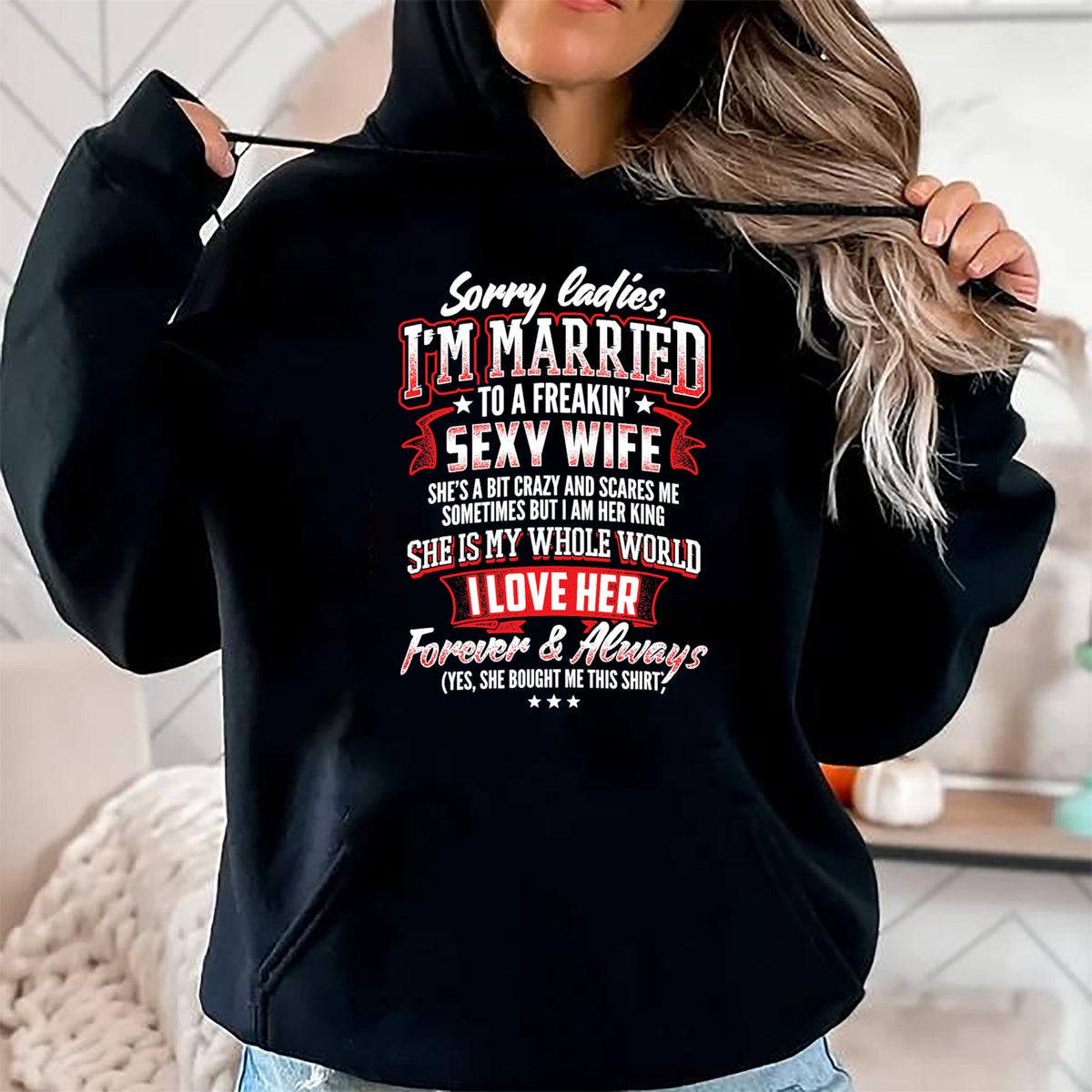 Best Wife Shirt, Wife and Husband Unisex T-Shirt/Hoodie/Sweatshirt HLT00 - Sorry Ladies I'm Married To A Freaking Awesome Wife Shirt T-Shirt