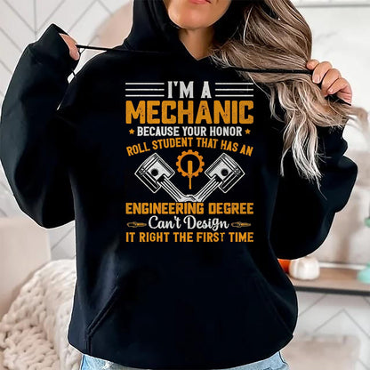 Best Mechanic Life Shirt, Funny Mechanic UnisexT-Shirt/Hoodie/Sweatshirt HLT00 - I'm A Mechanic Because Your Honor Roll Student that Mechanic T-Shirt, Men, Black, 3X-Large